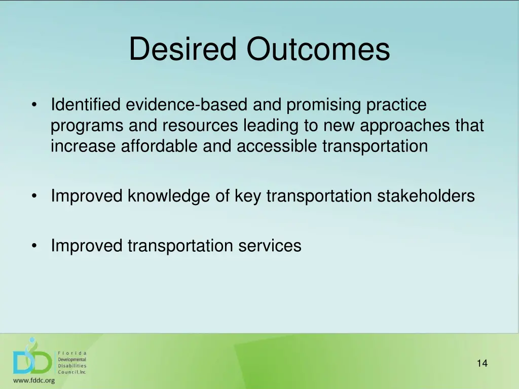 desired outcomes