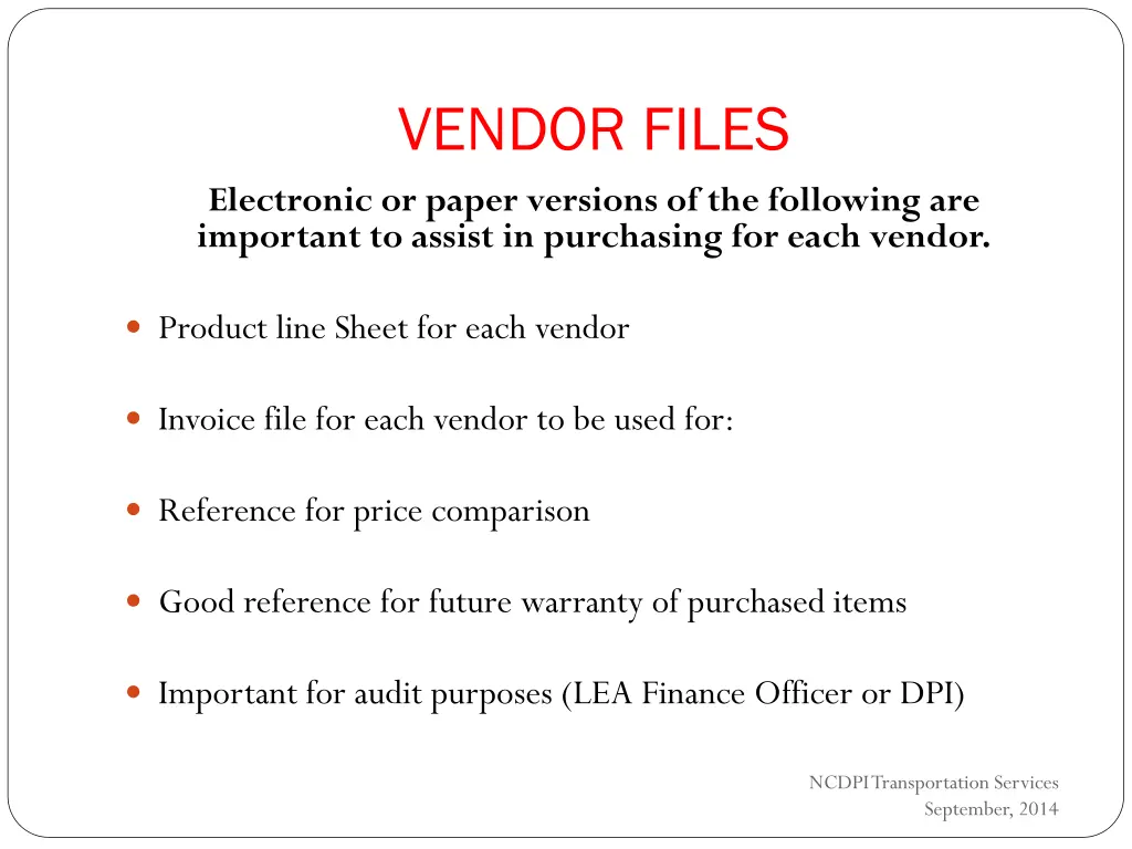 vendor files electronic or paper versions