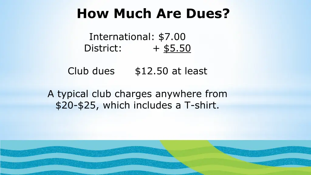 how much are dues