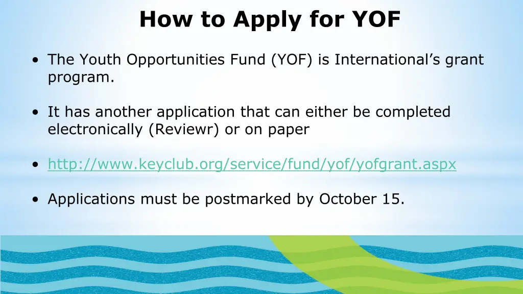 how to apply for yof