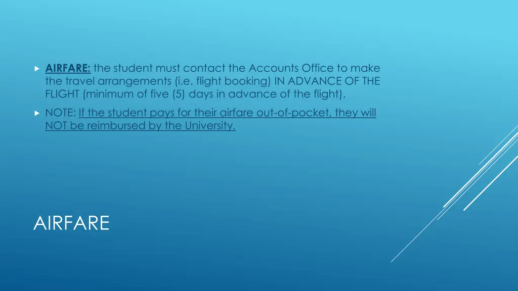 airfare the student must contact the accounts