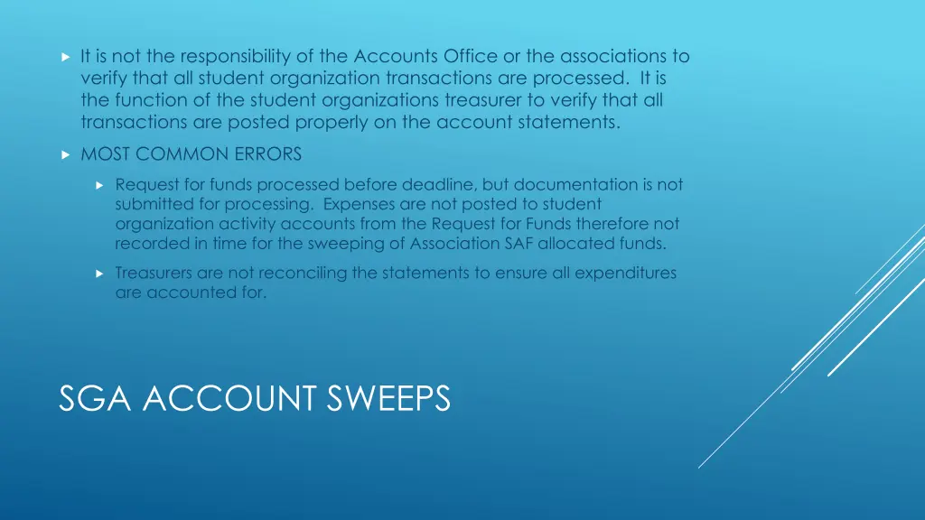 it is not the responsibility of the accounts