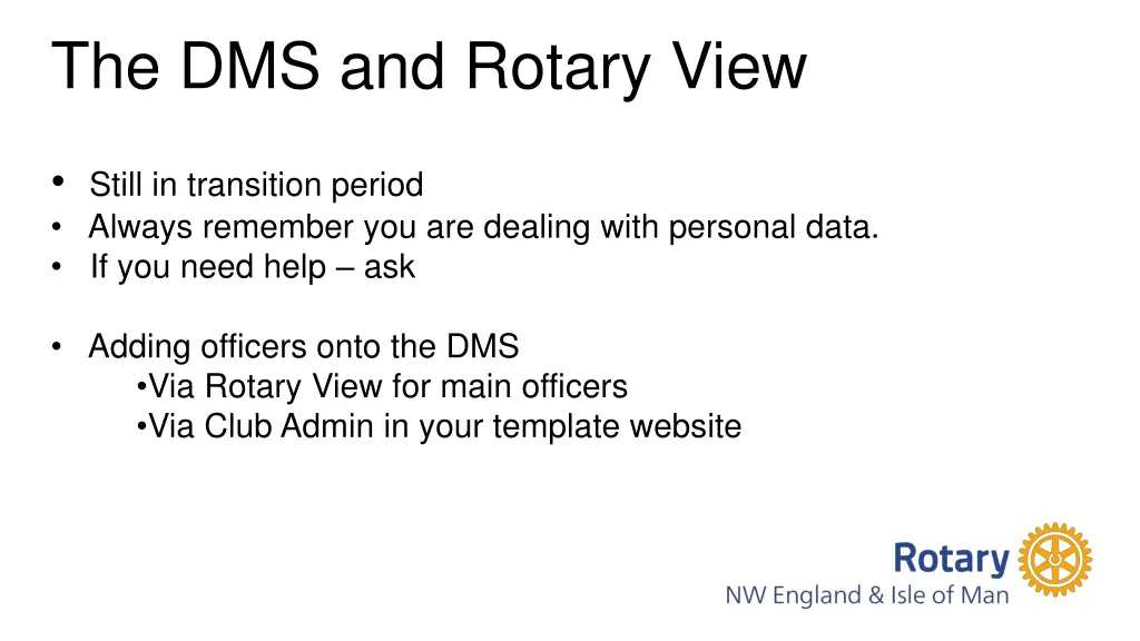 the dms and rotary view