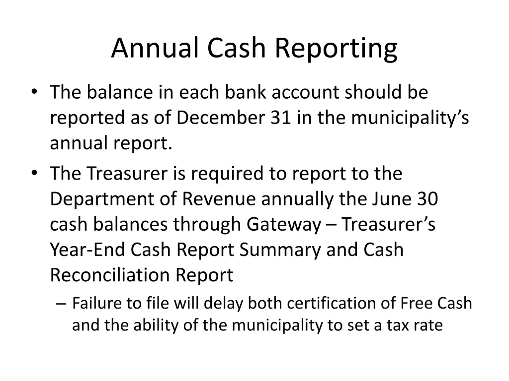 annual cash reporting