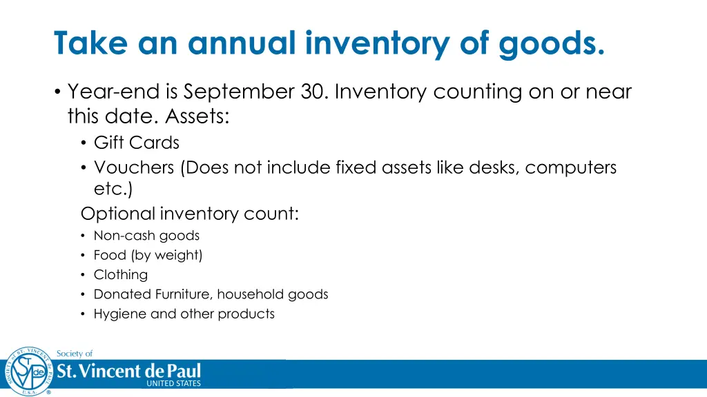 take an annual inventory of goods