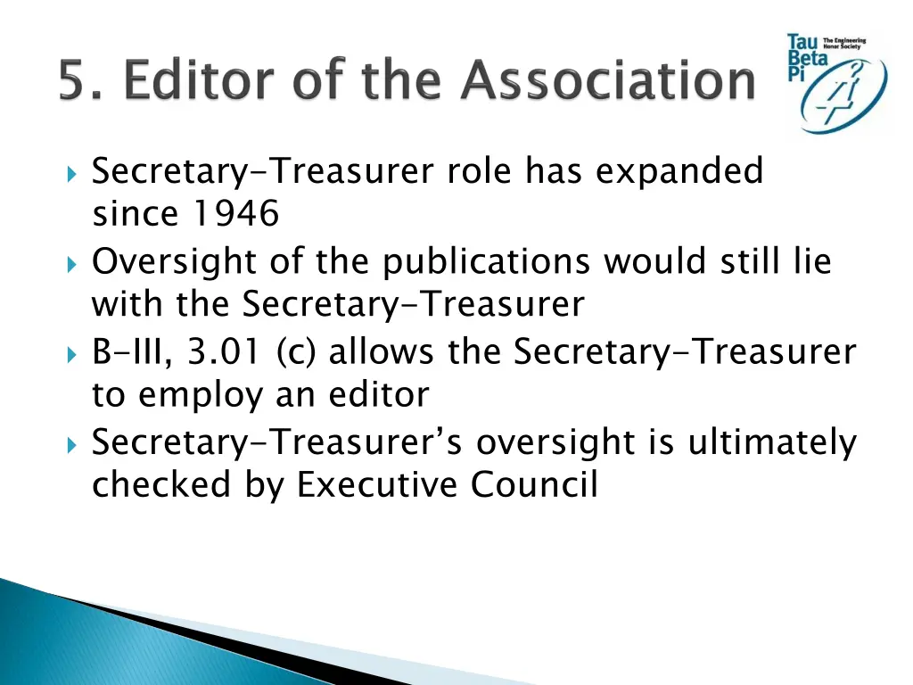 secretary treasurer role has expanded since 1946