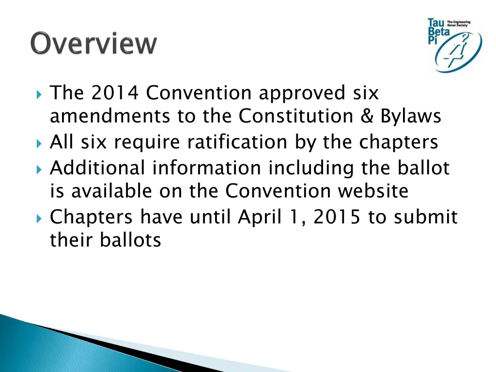 the 2014 convention approved six amendments