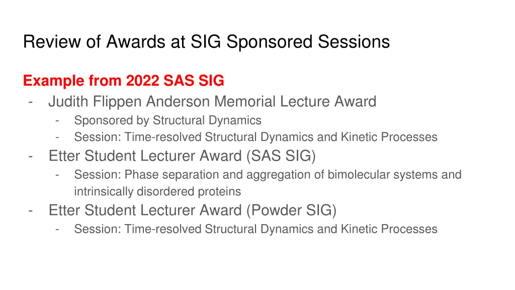 review of awards at sig sponsored sessions