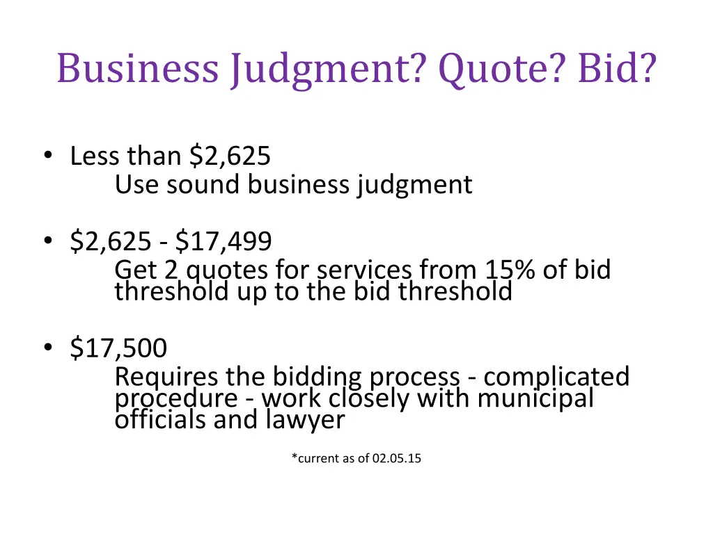 business judgment quote bid