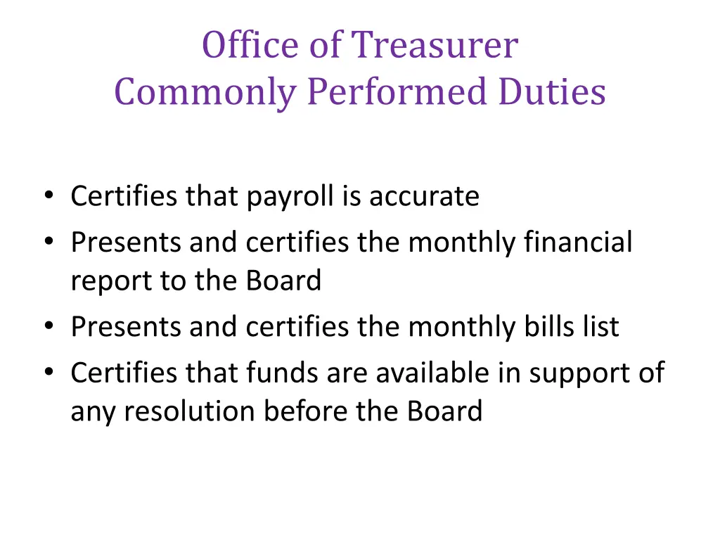 office of treasurer commonly performed duties