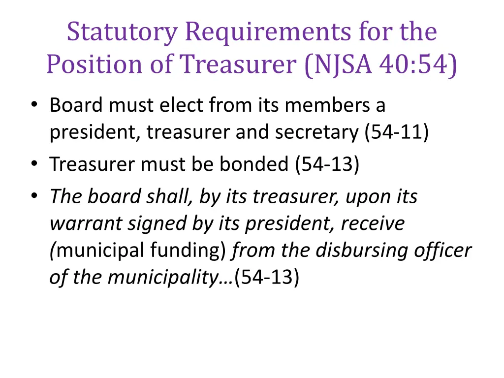 statutory requirements for the position