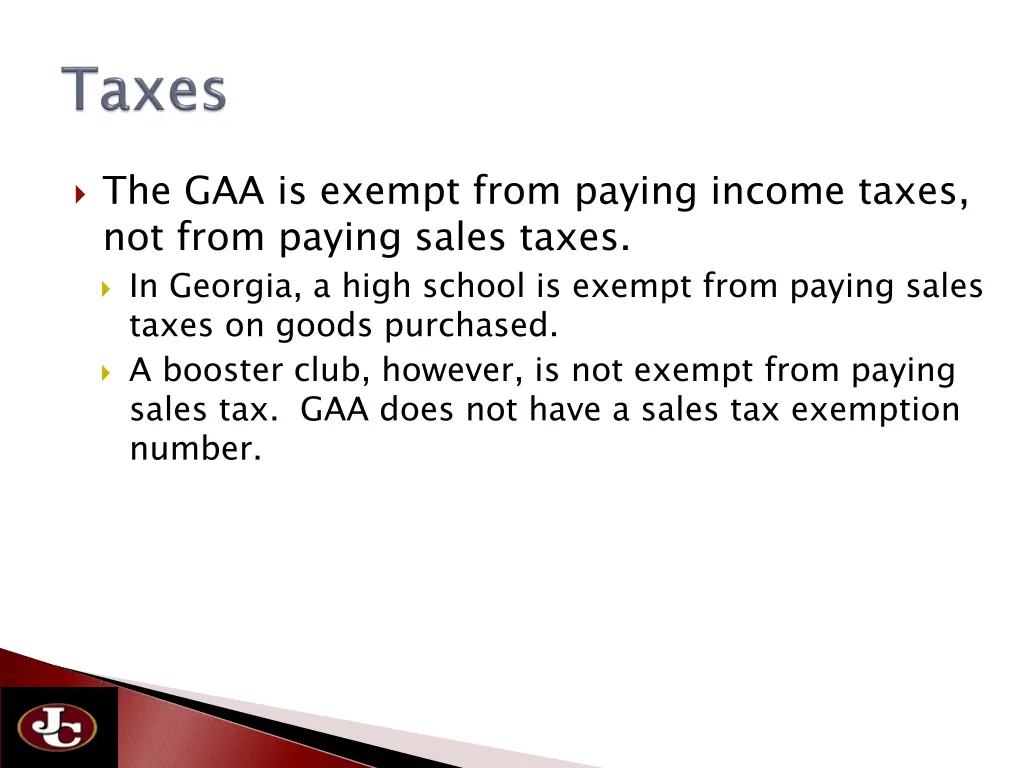 the gaa is exempt from paying income taxes