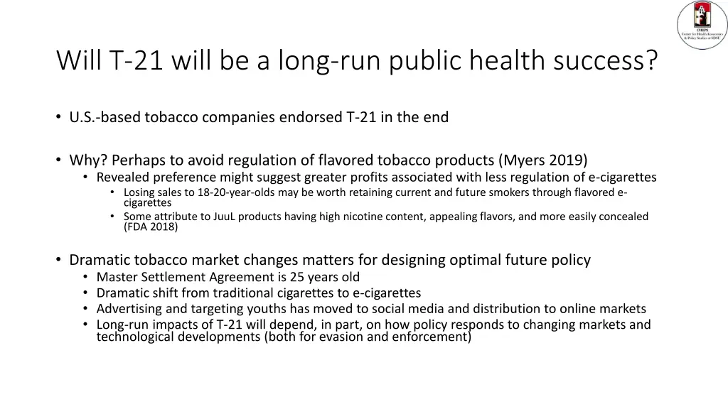 will t 21 will be a long run public health success