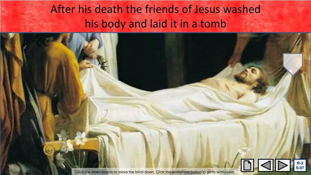 after his death the friends of jesus washed