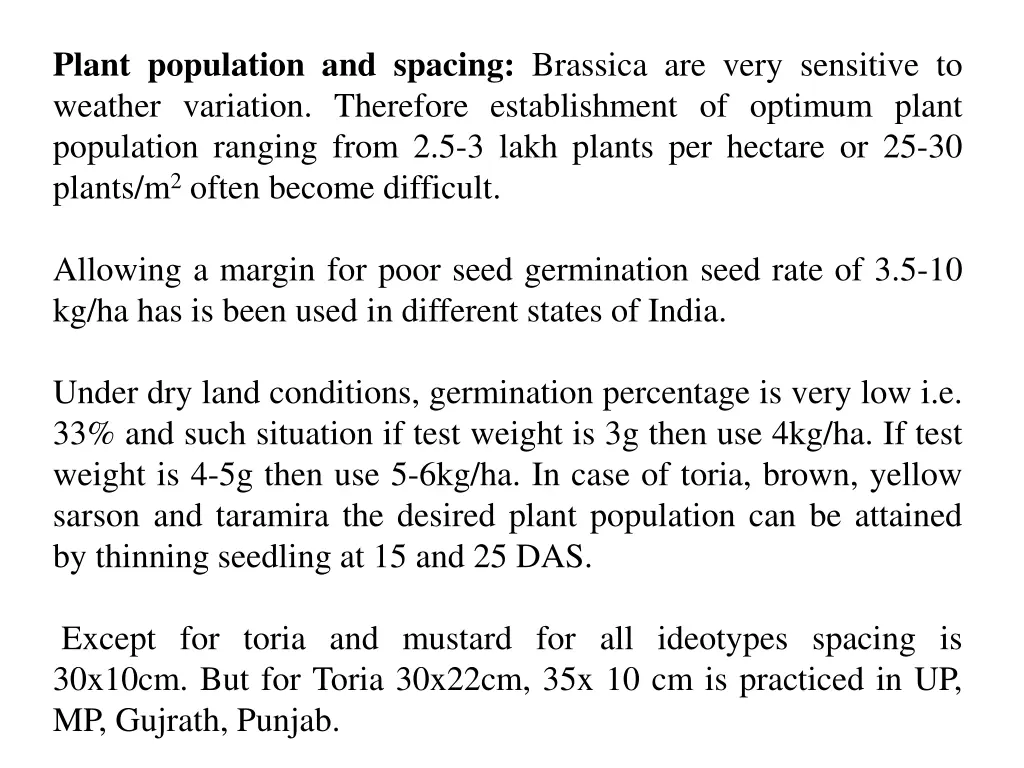 plant population and spacing brassica are very