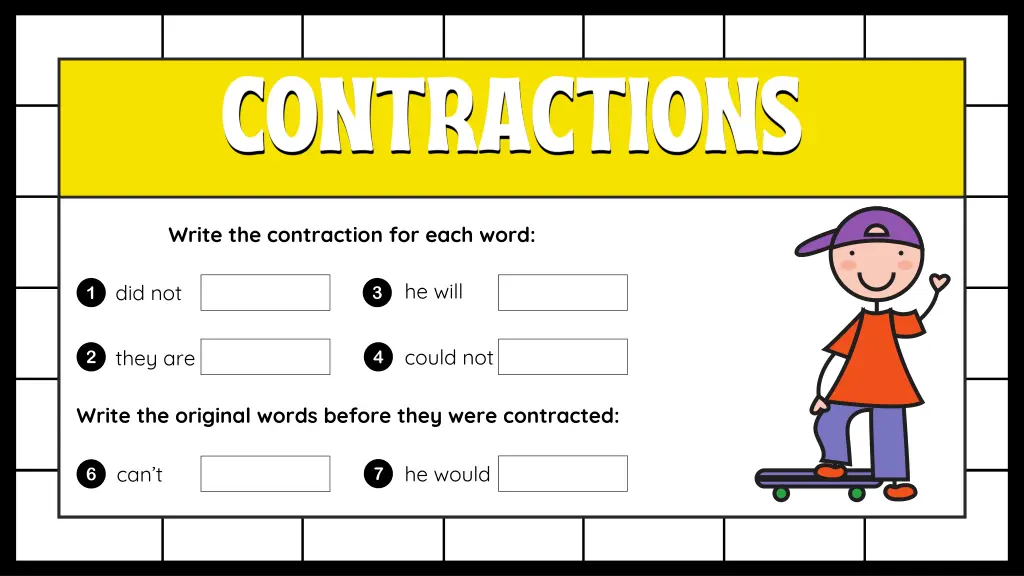 write the contraction for each word