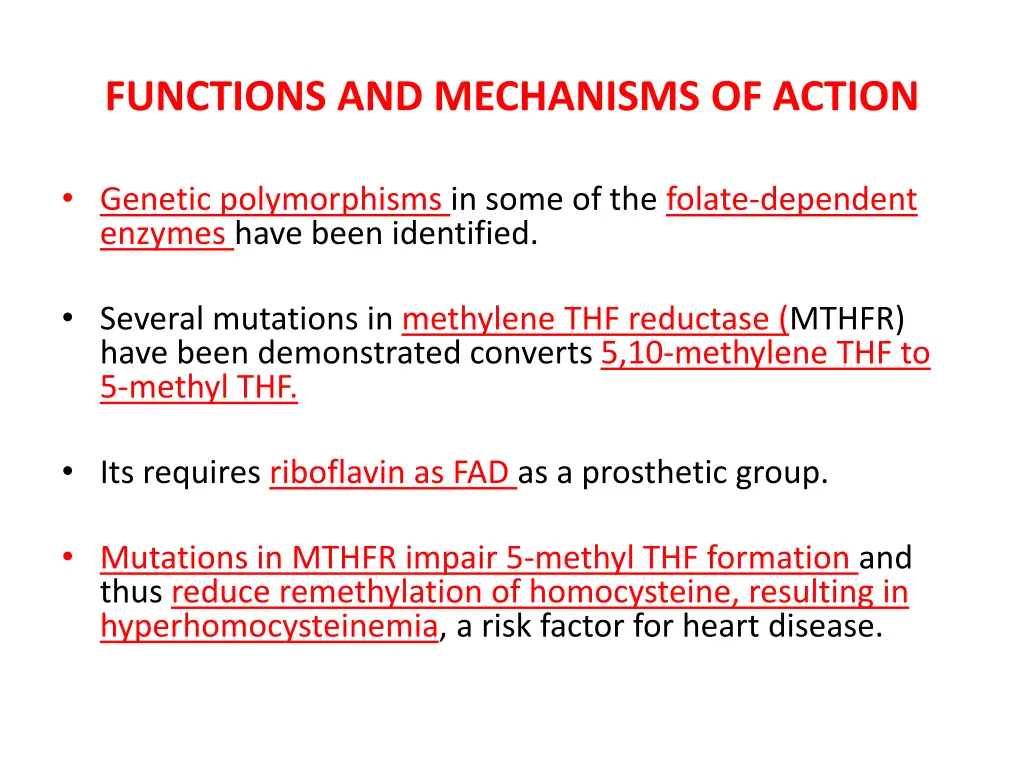 functions and mechanisms of action 1