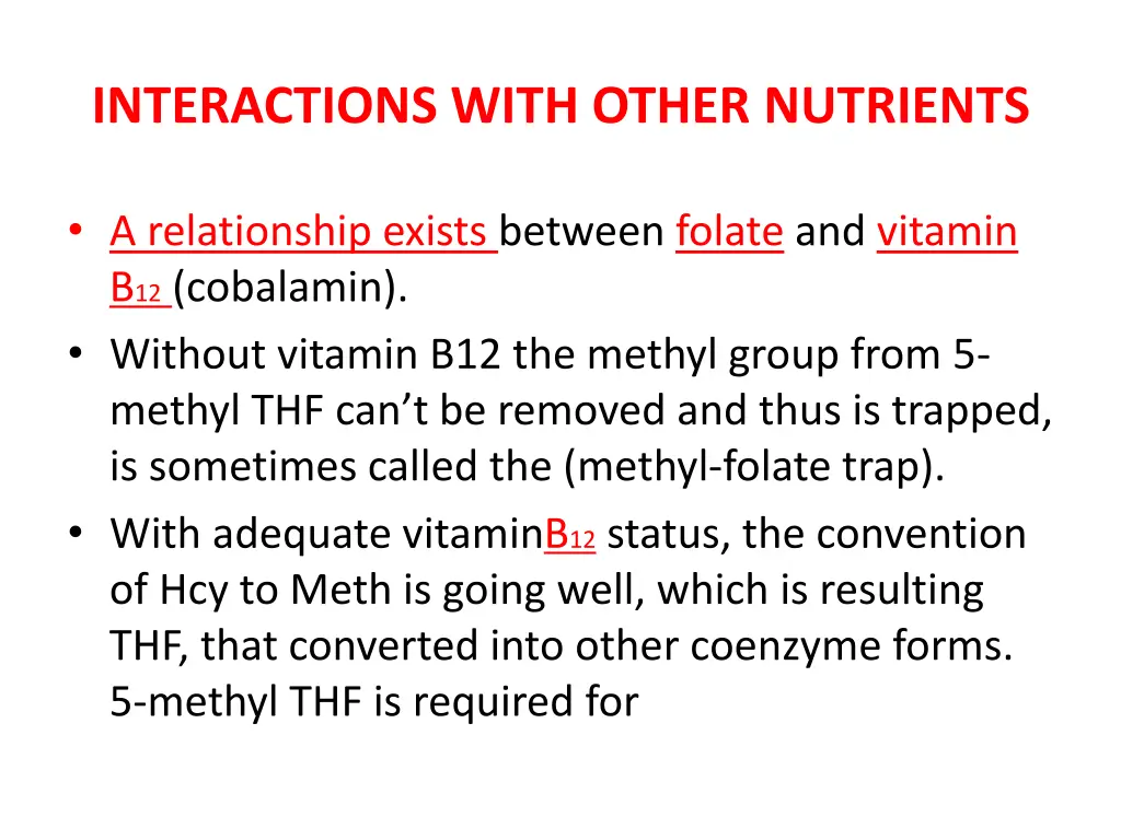 interactions with other nutrients