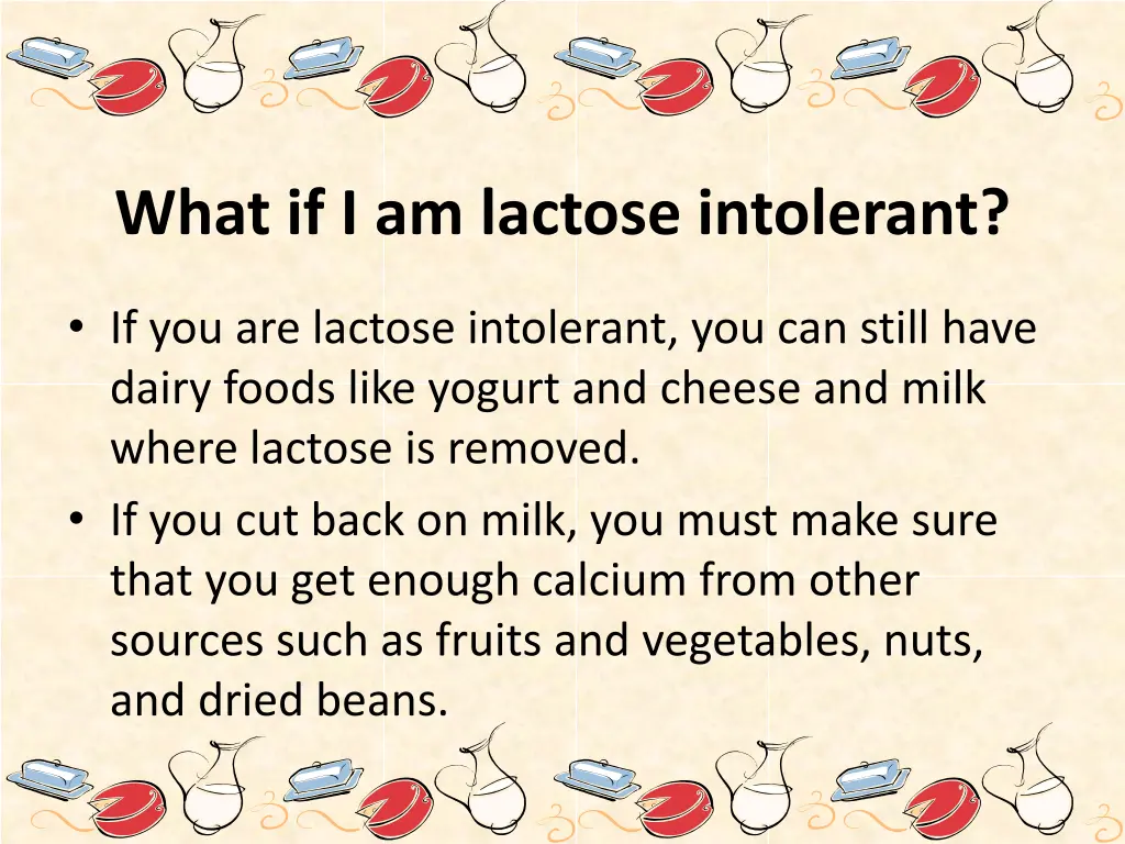 what if i am lactose intolerant