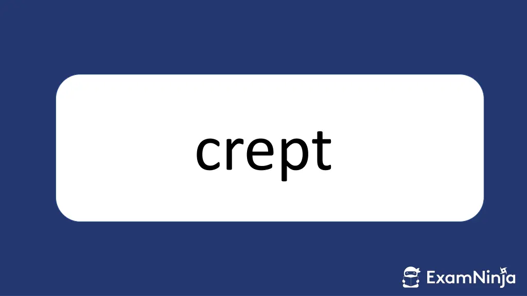 crept