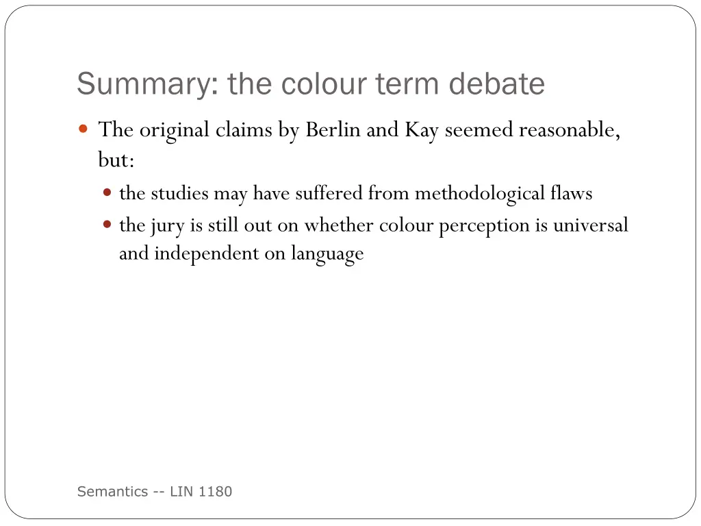 summary the colour term debate