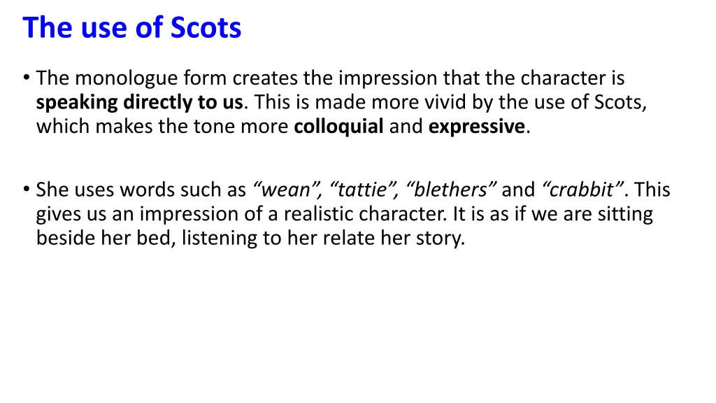 the use of scots