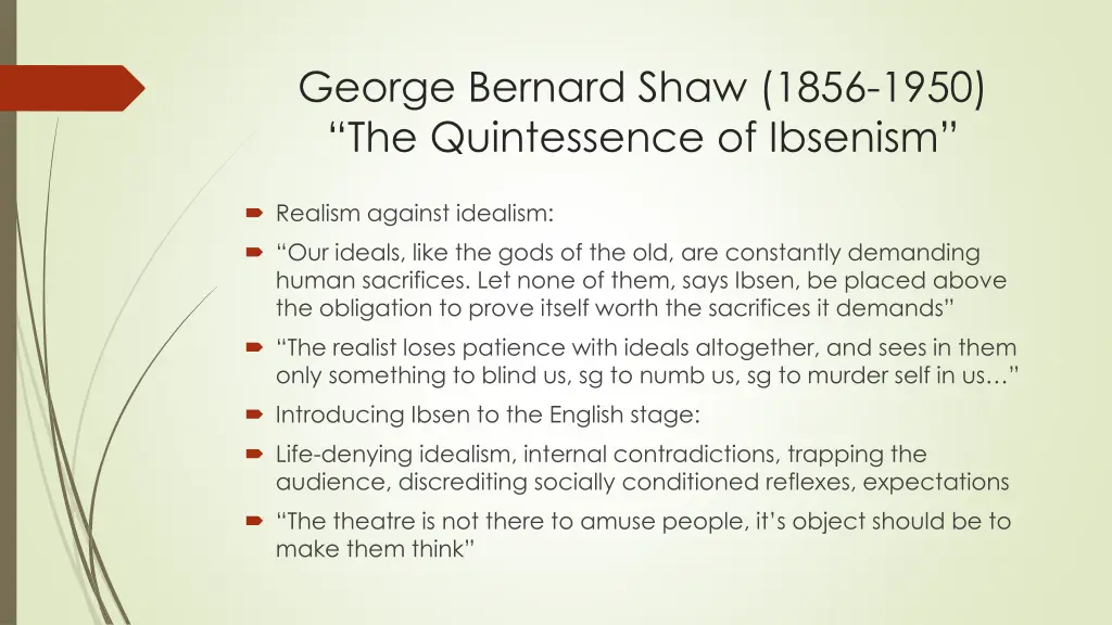 george bernard shaw 1856 1950 the quintessence