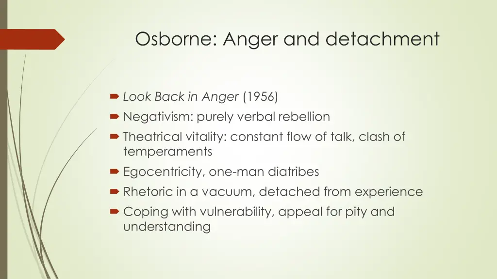 osborne anger and detachment