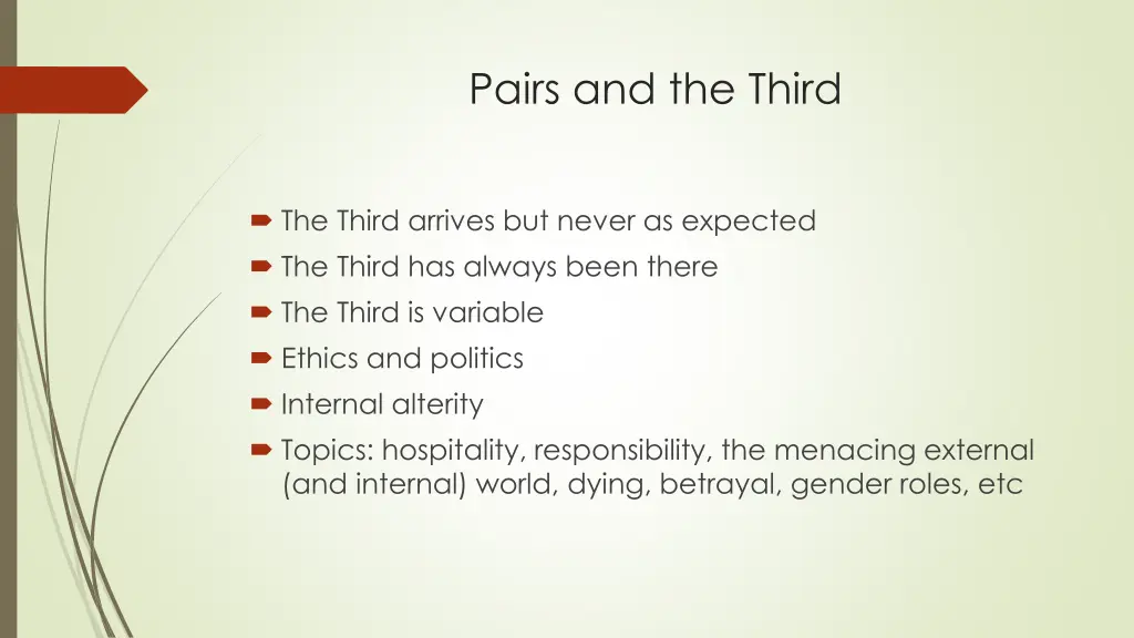 pairs and the third