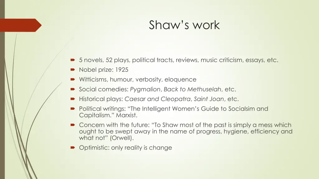 shaw s work