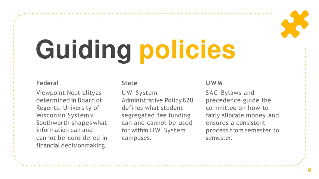 guiding policies