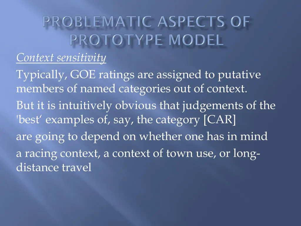 context sensitivity typically goe ratings