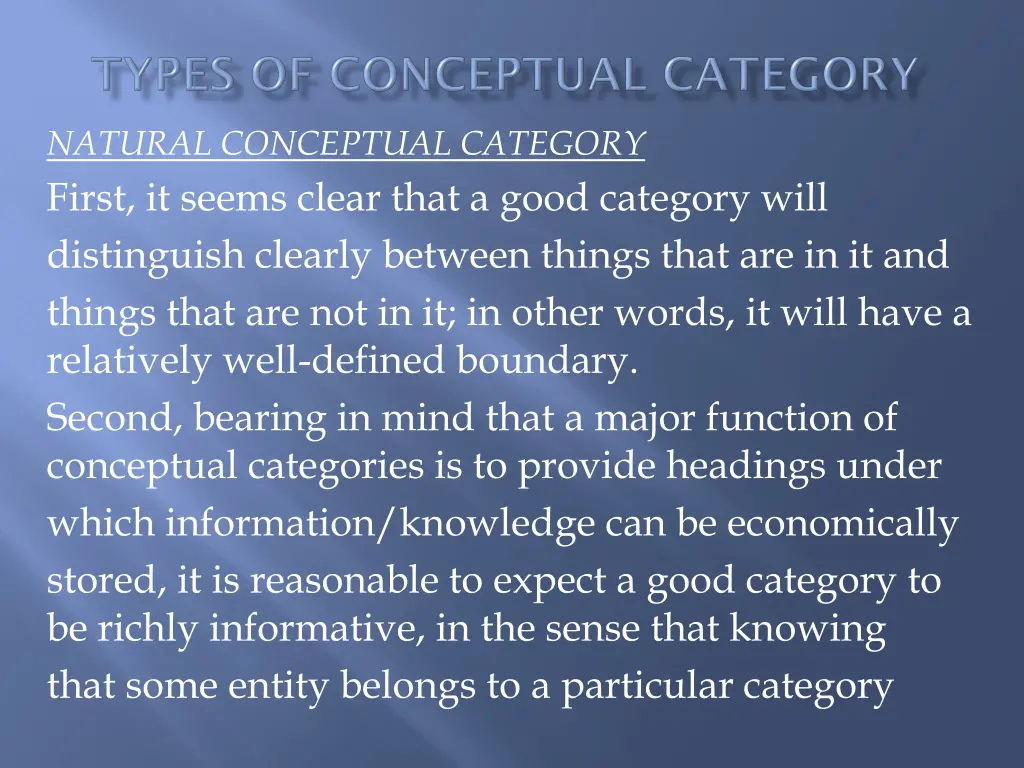 natural conceptual category first it seems clear