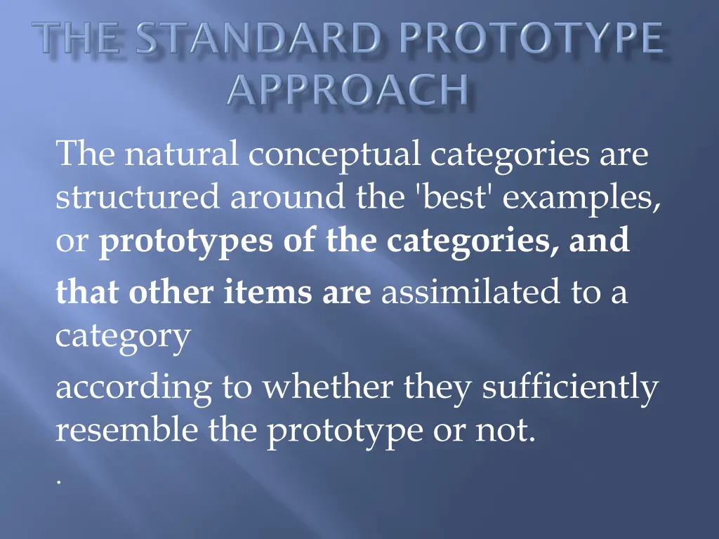 the natural conceptual categories are structured