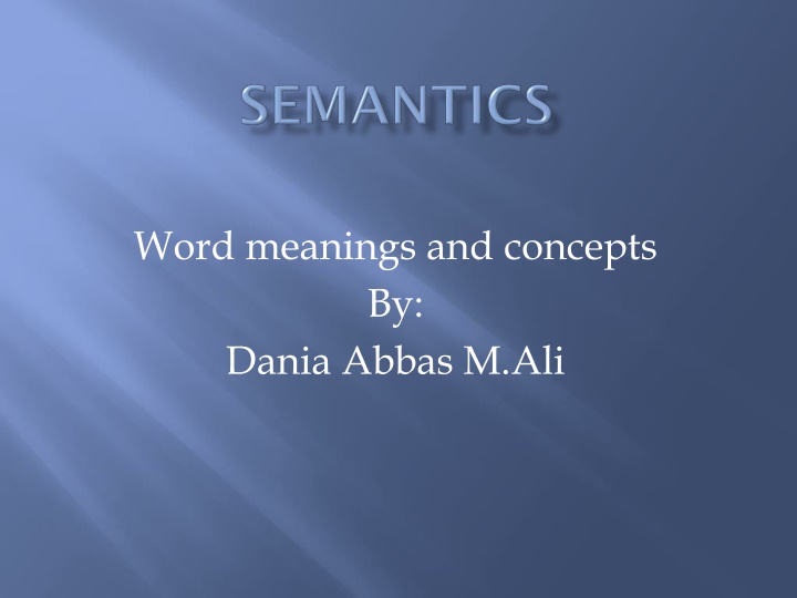 word meanings and concepts by dania abbas m ali