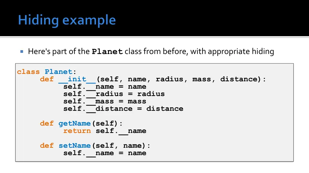 here s part of the planet class from before with