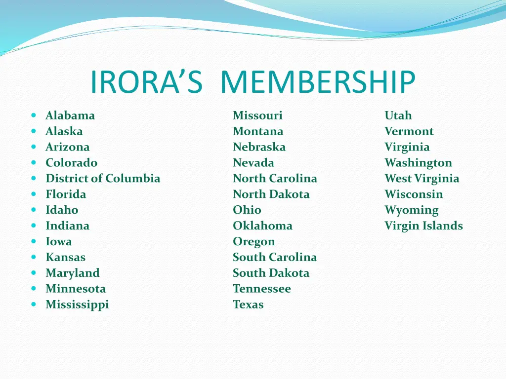 irora s membership