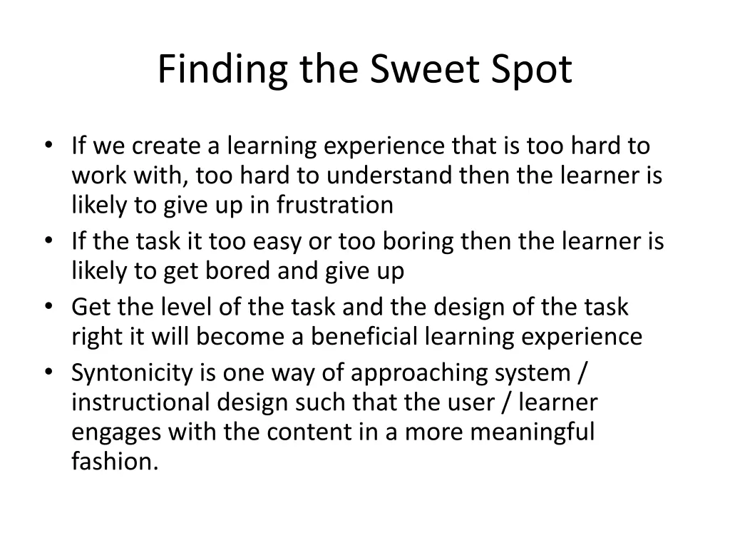 finding the sweet spot