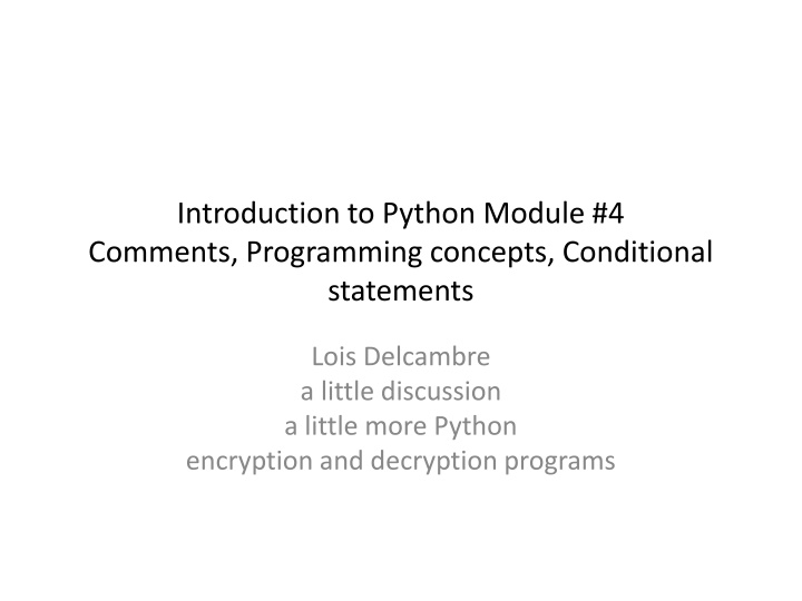 introduction to python module 4 comments