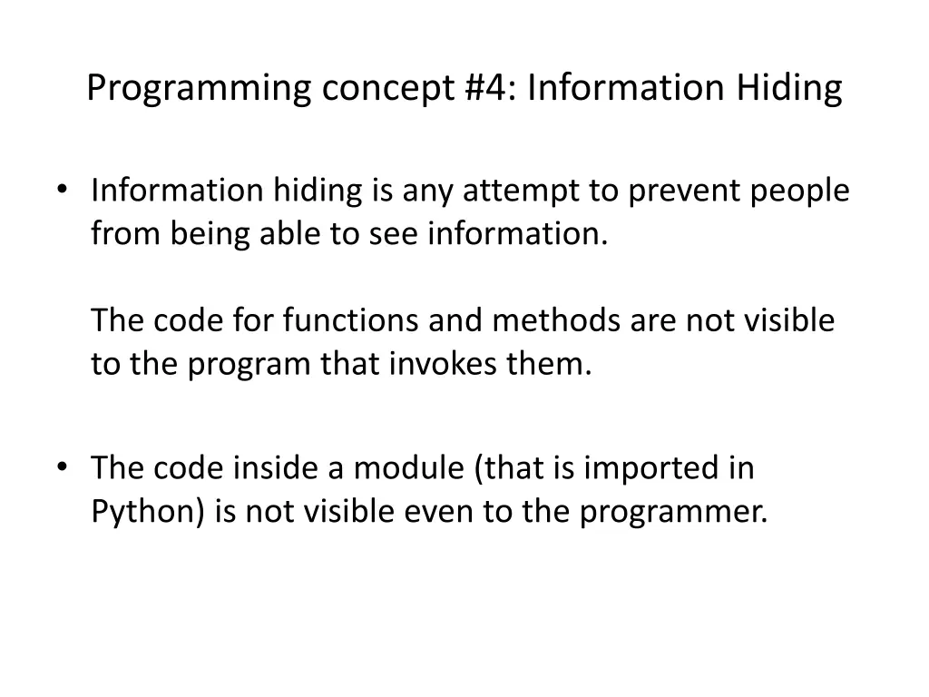 programming concept 4 information hiding