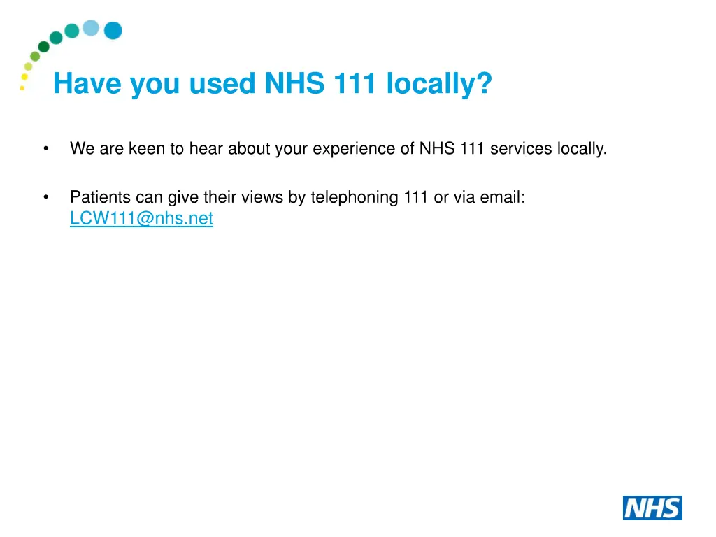 have you used nhs 111 locally