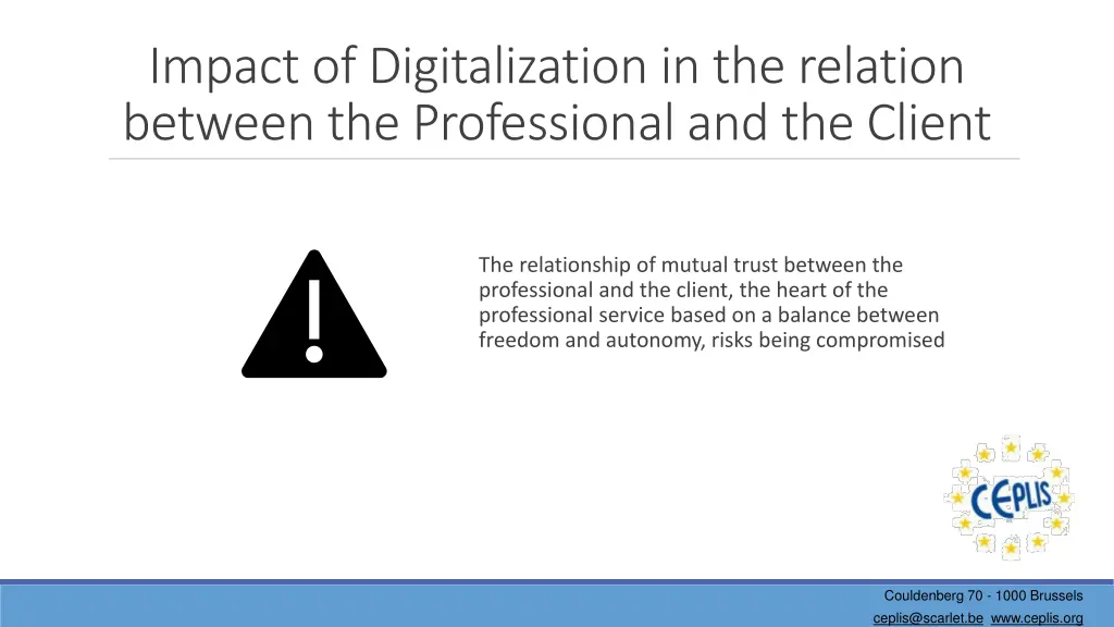 impact of digitalization in the relation between 1