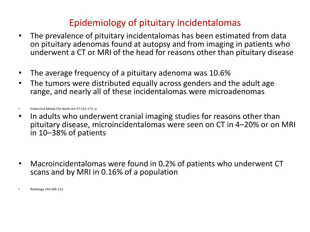 epidemiology of pituitary incidentalomas