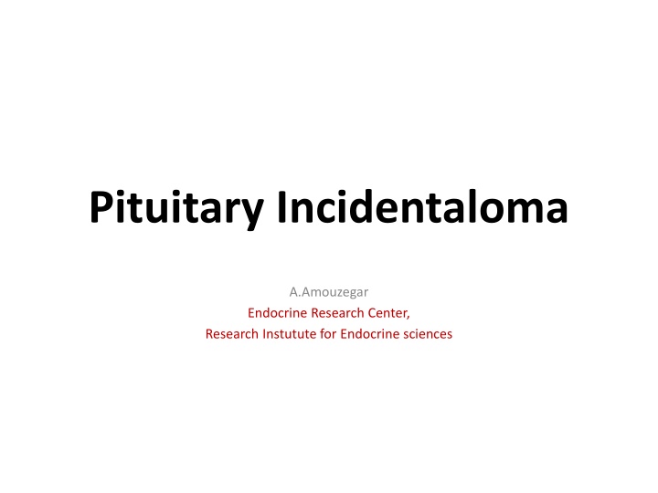 pituitary incidentaloma