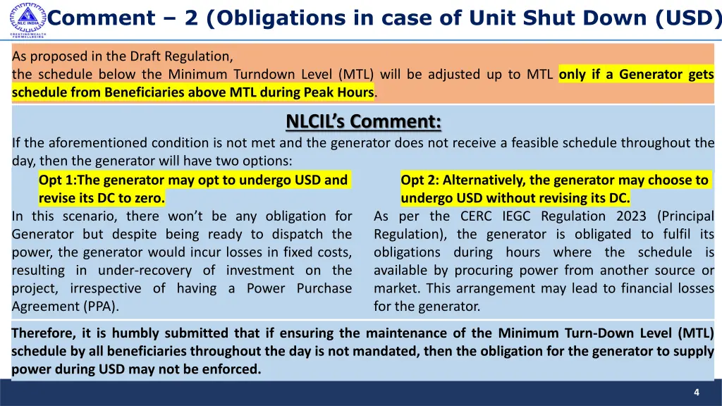 comment 2 obligations in case of unit shut down