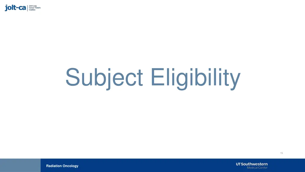 subject eligibility