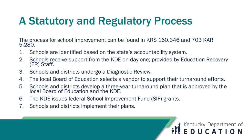 a statutory and regulatory process