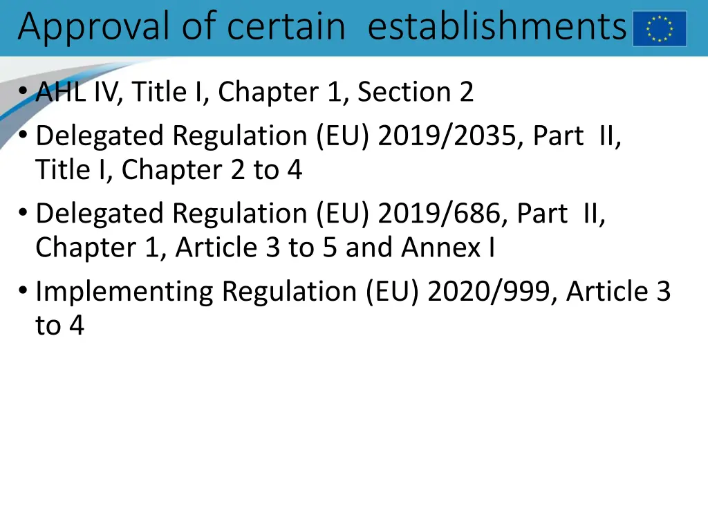 approval of certain establishments