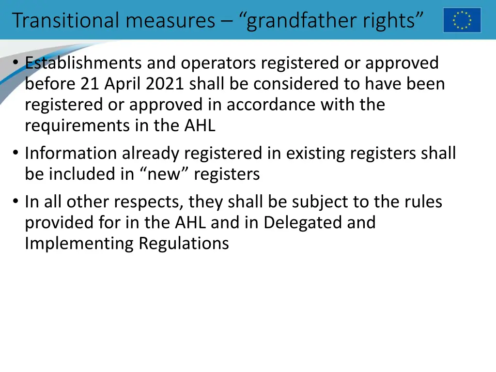 transitional measures grandfather rights