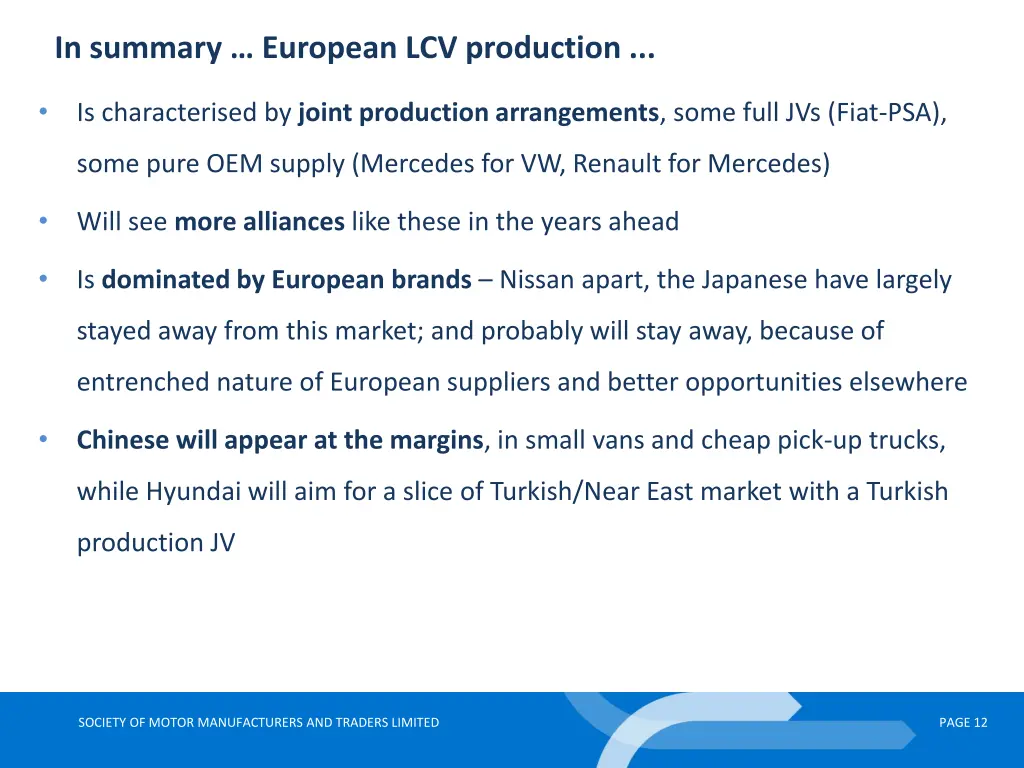 in summary european lcv production